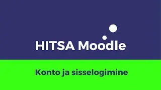 HITSA Moodle juhend
