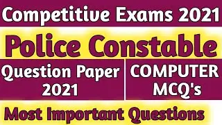 Police Constable Question Paper 2021 | Police Constable Exam Preparation | Police Constable Syllabus