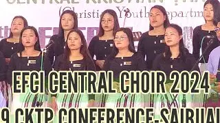 EFCI Central choir 24//Khawvel mawina