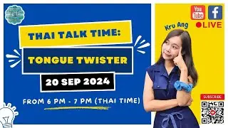 YouTube LIVE on Sep 20th, 6 p.m. THAI TALK TIME: 