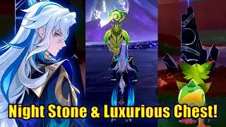 Do you like this Boss?? (Night Stone and Luxurious Chest) - Genshin Impact 5.0