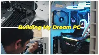 Building My Dream PC!
