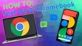 How To Send And Receive Texts On A Chromebook