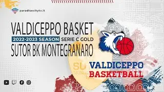 Serie C Gold 2022-2023 - Valdiceppo Basket vs. Sutor Basket Montegranaro