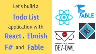Let's build a Todo List application with React, Elmish, F# and Fable