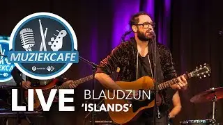 Blaudzun - 'Islands' live bij Muziekcafé
