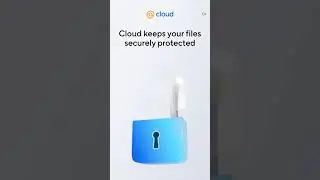 Cloud keeps your files securely protected 1080x1920