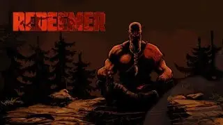 Убермонах Василий ● Redeemer прохождение #1