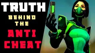 Valorant The Truth Behind The Anti-Cheat System