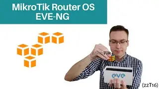 22T16 MikroTik RouterOS na EVE-NG [Praktyczny Poradnik]