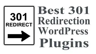 Best 301 Redirect Plugin for WordPress