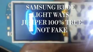 Samsung All keypad mobile phone display light jumper solution | Samsung B310e, B312e, B313e