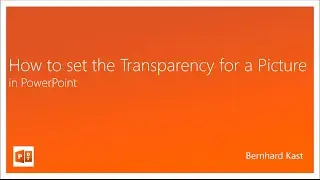 How to set the Transparency for Pictures in PowerPoint
