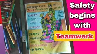 Safety poster drawing: Safety begins with teamwork/ safety Awareness Art @modikasundayvlogs9920