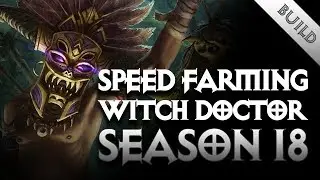 Diablo 3 - Witch Doctor Zunimassa Poison Dart Best Speed Farming Build (Season 18) - PWilhelm