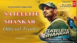 Satellite Shankar Official Trailer | Sooraj Pancholi | Megha Akash | Salman Khan | Comming Soon