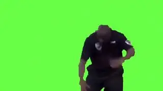 Cops Dance - Green screen