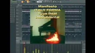 ATi242 - ITALY FORMA TYPE BEAT - (Manifesto) Instrumental