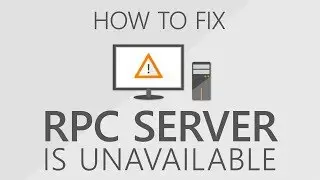 How to fix the RPC server is unavailable 0x800706ba error