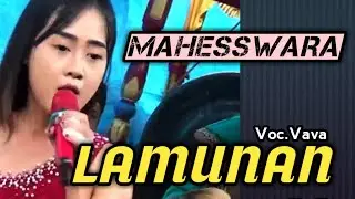 PINDO AH AH ‼️‼️⁉️LAMUNAN - VAVA -MAHESWARA