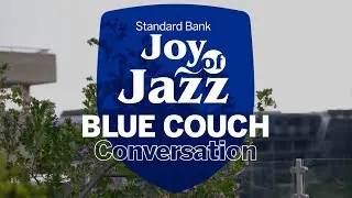 Standard Bank Blue Couch Conversation with Bongo Sebesho and Tutu Puoane, hosted by Mathabo Tlali
