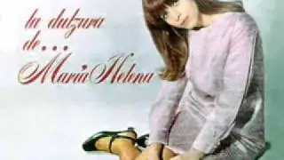María Helena - Canto a la dulzura