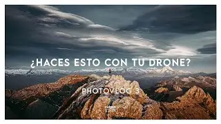 UN USO DEL DRONE QUE TE SORPRENDERÁ . Composición y tutorial Lightroom.