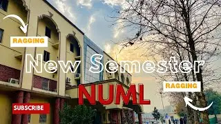 Ragging in NUML university Islamabad | new semester NUML