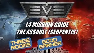 EVE Online: L4 Guide - The Assault (Serpentis)