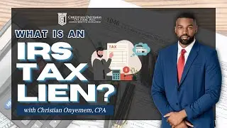 What is an IRS Tax Lien