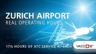 vACC Switzerland Vatsim Event | Zurich Real Operating Hours