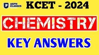 KCET 2024 CHEMISTRY KEY ANSWERS || TODAY'S KCET 2024 CHEMISTRY ANSWER KEY Q.NO 1 TO 16