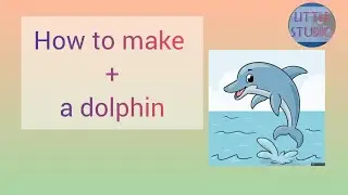 How to make a dolphin 🐬