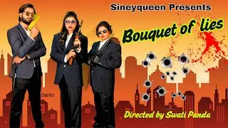 Bouquet Of Lies MOTION POSTER international Series English | SINEYQUEEN FILMS