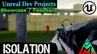 Unreal Dev Showcase | Isolation by Nahasat Hossain Nibir
