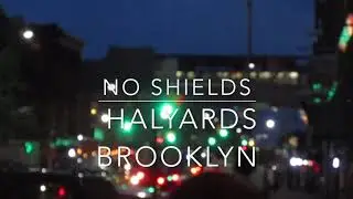 No Shields live at Halyards