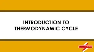 Introduction to thermodynamic cycle