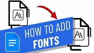 How to add Fonts for Google Docs