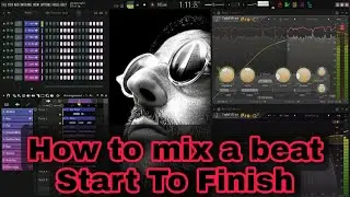 How To Mix A Beat (EQ & Compression) Start To Finish (Link In Description)