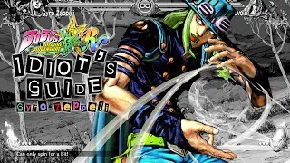JOJO All Star Battle R: Idiot's Guide to Gyro Zeppeli