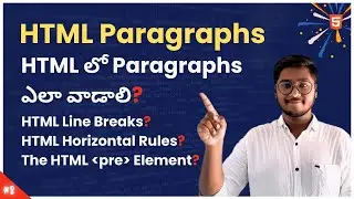 HTML Paragraphs Explained in Telugu Tutorial | Paragraph in HTML | Break Tag & Pre Tag in HTML 