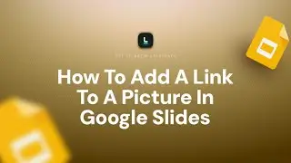 How To Add A Link To A Picture In Google Slides | Make Images Clickable!