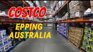 🛒COSTCO EPPING AUSTRALIA🛒