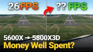 5600X vs 5800X3D in MSFS - Was Upgrading Worth It?