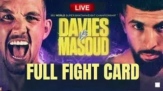 LIAM DAVIES VS SHABAZ MASOUD FULL FIGHT CARD