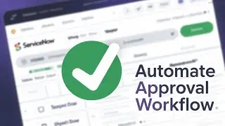 How to Create Approval Workflow in Servicenow Using Flow Designer (2026)