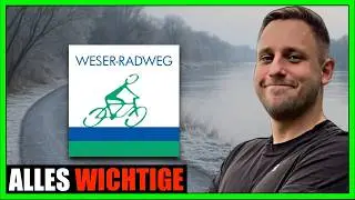 Weser-Radweg kompakt in unter 10 Minuten
