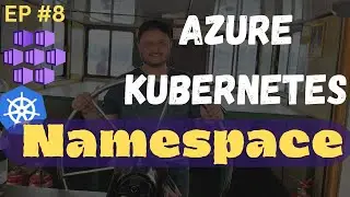Namespace in Kubernetes | Azure Kubernetes service | EP8 (Hindi)