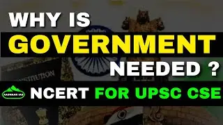 Why is government needed ? NCERT FOR UPSC CSE #howtocrackupsc #ncertforupsc
