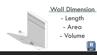How to find Wall Dimensions (Length, Area, and Volume) in Revit?
